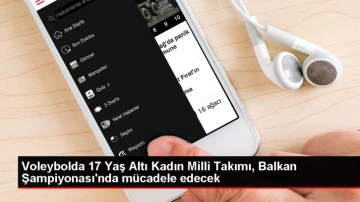 17 Yaş Altı Kadın Milli Takımı Balkan Şampiyonası'nda m&uuml;cadele edecek