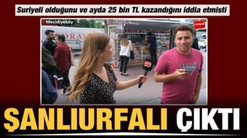 25 bin TL kazandığını ve Suriyeli olduğunu ileri s&uuml;ren ş&uuml;pheli Şanlıurfalı &ccedil;ıktı