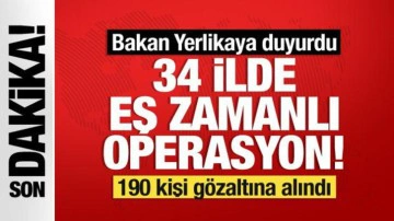 Bakan Yerlikaya duyurdu... 34 ilde 'NARKOG&Uuml;&Ccedil;' operasyonu: 190 g&ouml;zaltı