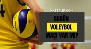 Bug&uuml;n voleybol ma&ccedil;ı var mı? 13 Temmuz kimin voleybol ma&ccedil;ı var? Bug&uuml;n hangi voleybol ma&ccedil;ı var?