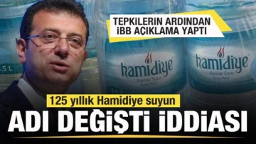 Hamidiye suyun adı değişti iddiası g&uuml;ndem oldu! İBB a&ccedil;ıklama yaptı