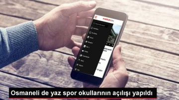 Osmaneli Yaz Spor Okulları A&ccedil;ıldı
