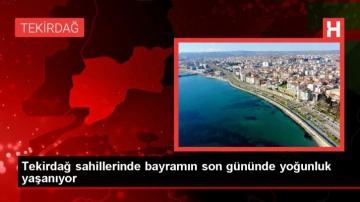 Tekirdağ'da Kurban Bayramı tatilinde sahillere yoğun ilgi