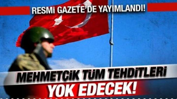 T&uuml;rk askeri tehditleri yok edecek! Suriye ve Irak tezkeresi Resmi Gazete'de!