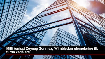 Zeynep S&ouml;nmez Wimbledon elemelerinde elendi